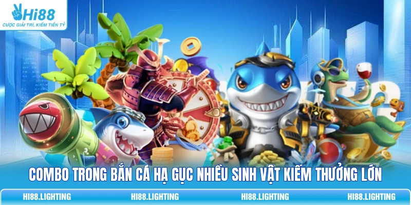 Combo Trong Bắn Cá Là Gì? Cơ Chế Tính Chuỗi Mục Tiêu Chuẩn Combo trong bắn cá hạ gục nhiều sinh vật kiếm thưởng lớn